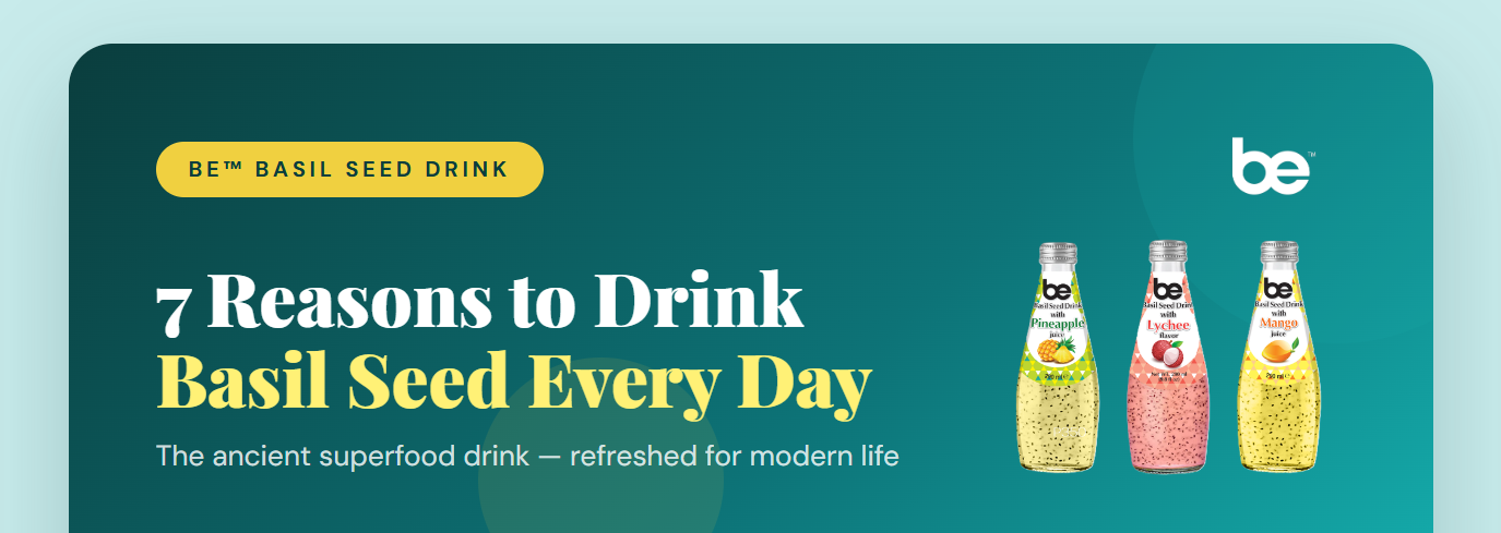 7 reasons to drink basil seed everyday – be™ Thailand